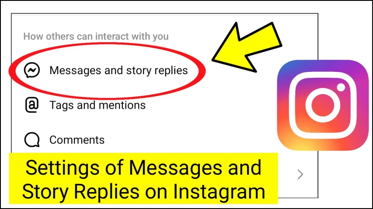 Settings of Messages and Story Replies on Instagram