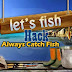 Let's Fish Hack Always Catch Fish 