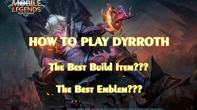 Tutorial Dyrroth Mobile Legends