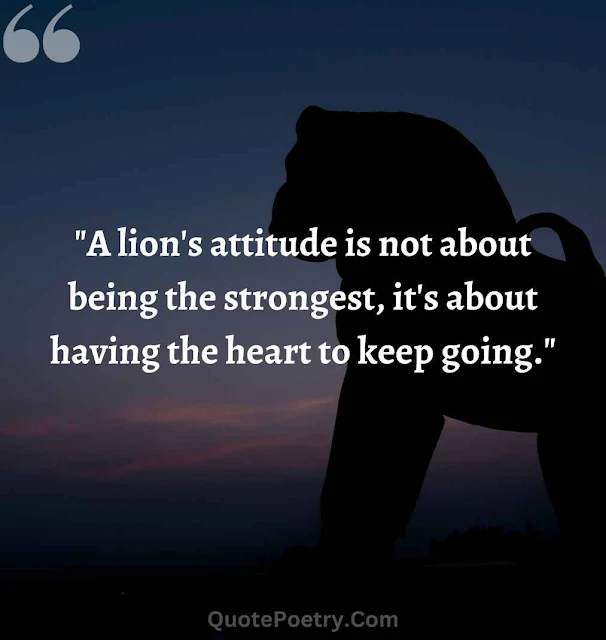 Attitude Powerful Lion Quotes