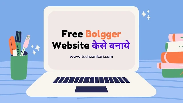 How to Create Blogger Websites Free