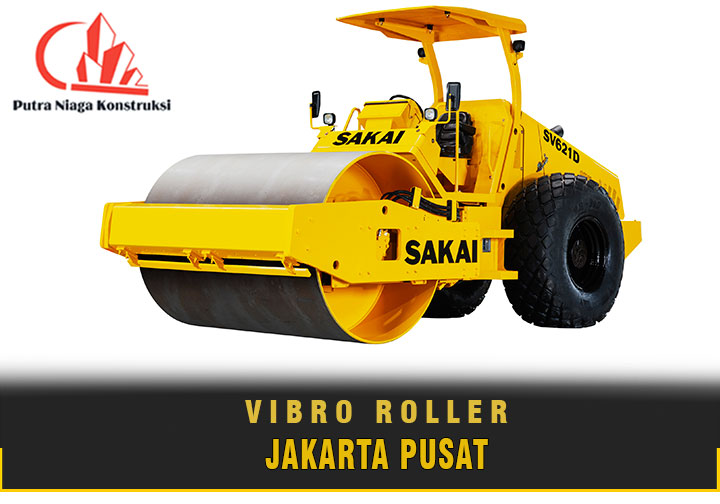 Harga Jasa Sewa Vibro Roller Jakarta Pusat Terbaru 2023
