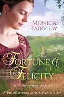 Book cover: Fortune and Felicity by Monica Fairview