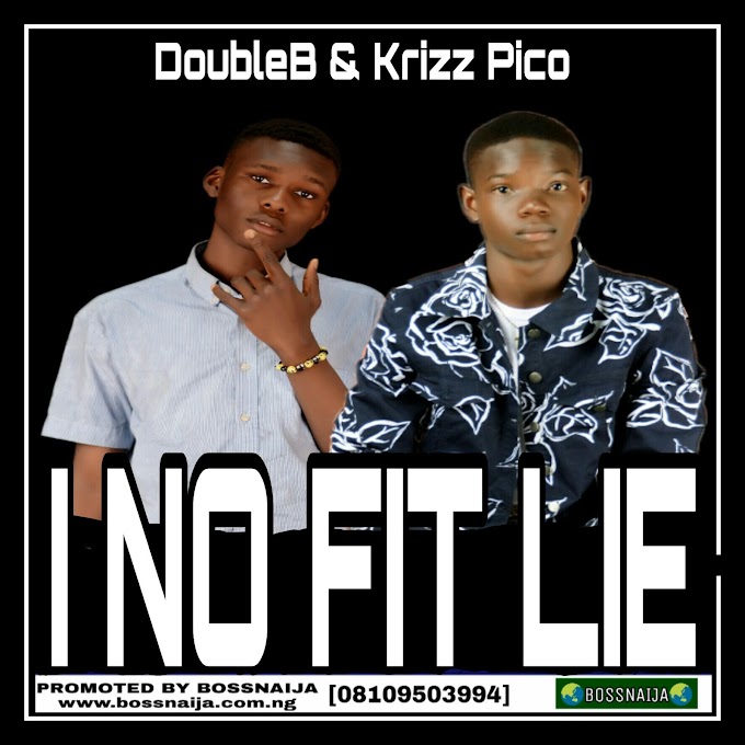 [Music]DoubleB-&-KrizzPico_-_I No Fit Lie