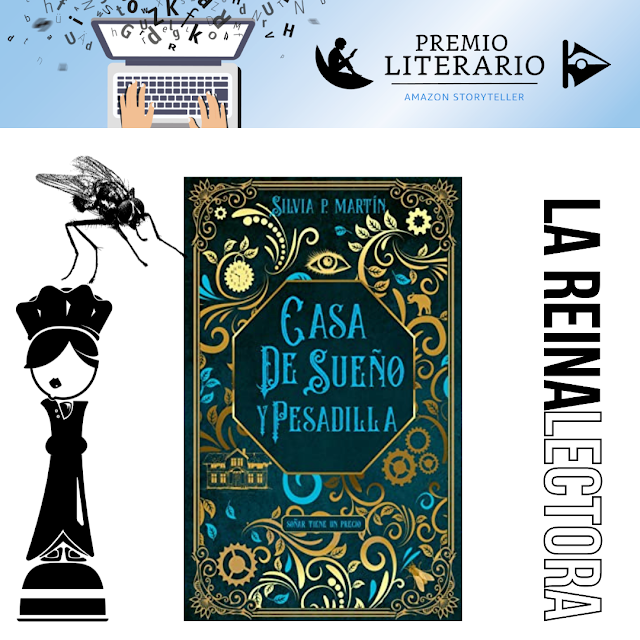 Reseñas del Premio literario Amazon Storyteller 2022: «Casa de sueño y pesadilla» de la bookstagrammer Silvia P. Martín.