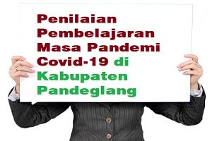 SE Penilaian Pembelajaran Masa Pandemi Covid SE Penilaian Pembelajaran Masa Pandemi Covid-19 di Kabupaten Pandeglang