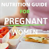 Pregnant: NUTRITION GUIDE FOR PREGNANT WOMEN: Child's health from conception: 1 (Pregnancy)