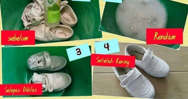 Hanya Yang Terbaik TEKNIK MUDAH MEMBERSIHKAN  KASUT  SEKOLAH