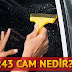 Orijinal Cam Filmi Olan R43 Cam Nedir