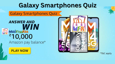 Samsung Galaxy Smartphones Quiz Answers Win Rs 10000