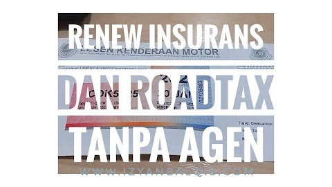 cara untuk renew insurans kereta