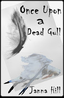 http://www.barnesandnoble.com/w/once-upon-a-dead-gull-janna-hill/1114281919