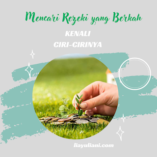 Ciri-ciri rezeki yang berkah