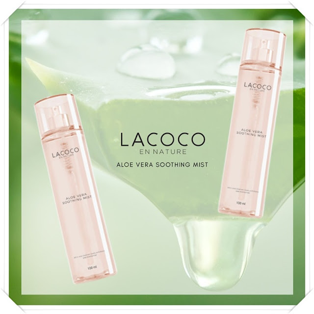 Aloe Vera Soothing Mist from Lacoco En Nature - Produk Perawatan Wajah Serba Guna.