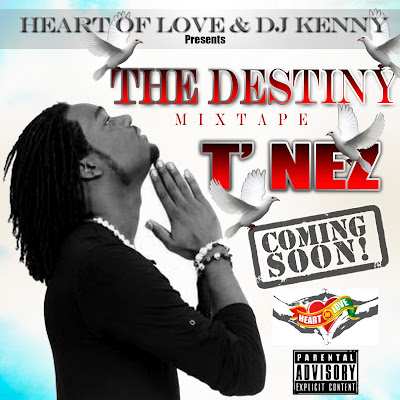 DJ KENNY - T'NEZ THE DESTINY MIXTAPE