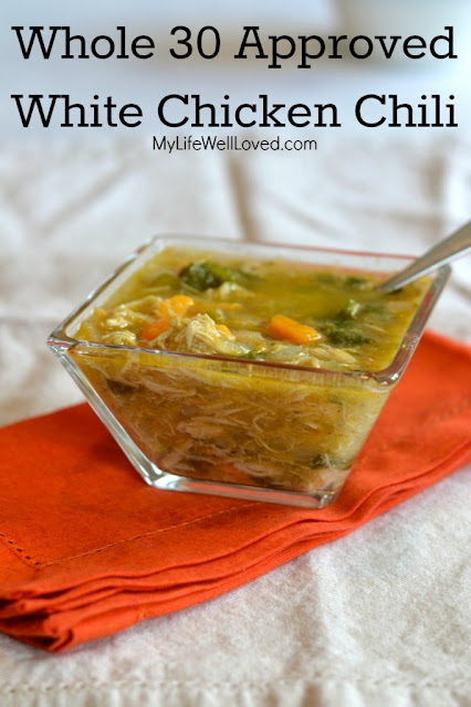 http://mylifewellloved.com/whole-30-white-chicken-chili-paleo/