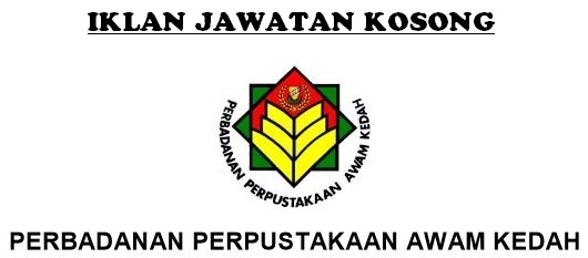 Kerja kosong terkini Perbadanan Perpustakaan Awam Kedah