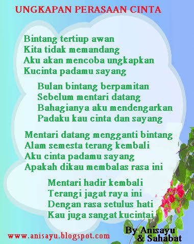 PUISI CINTA BY ANISAYU: Pantun Ungkapan Perasaan Cinta 