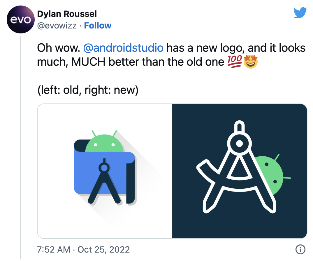 tweet by @evowizz Oct 25, 2022 reads '@androidstudio has a new logo, and it looks much, MUCH better'