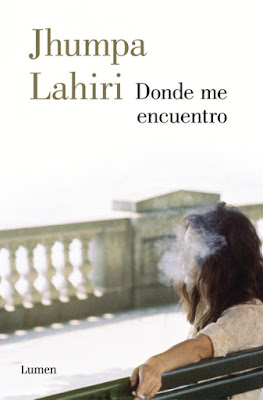 donde-me-encuentro-jhumpa-lahiri