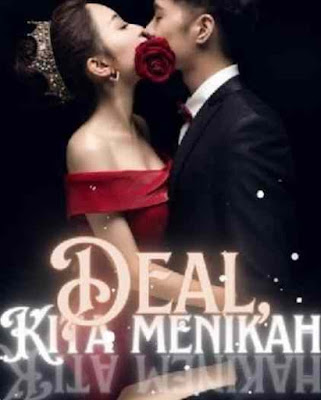 Novel Deal, Kita Menikah Karya Mommy Tree Full Episode