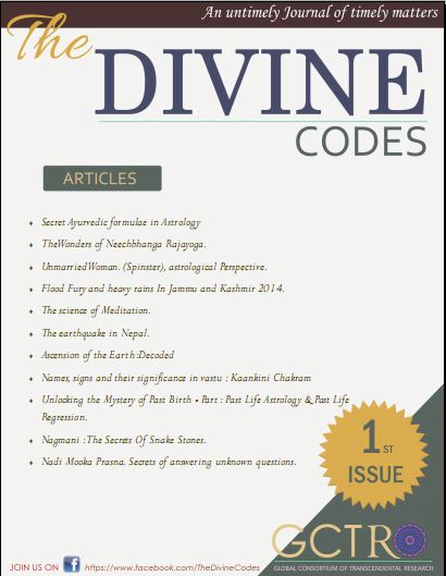  The Divine Codes Volume I: Download  " The Divine Codes " - 1st Digital Edition on Divine subjects  - Vastu, Meditation, Mundane astrology and Vedic Astrology