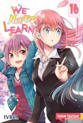 Review del manga We Never Learn Vol 15 y 16 de Taishi Tsutsui - Ivrea