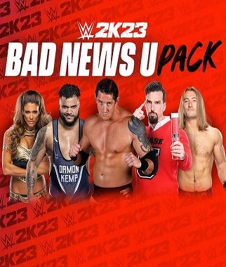 WWE-2K23-Bad-News-U-Pack