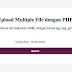 Tutorial Cara Upload Multiple File dengan PHP