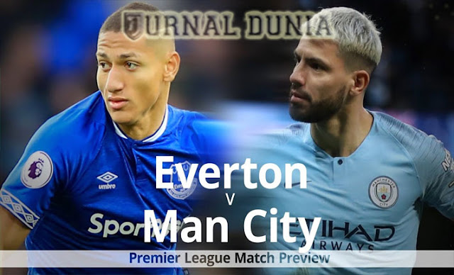 Prediksi Everton vs Manchester City, Selasa  29 Desember 2020 Pukul 03.00 WIB