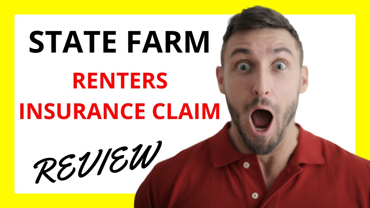 State Farm Renters Insurance Claim