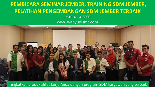 PEMBICARA SEMINAR JEMBER , TRAINING SDM JEMBER , PELATIHAN PENGEMBANGAN SDM JEMBER , TRAINING MOTIVASI JEMBER ,  MOTIVATOR JEMBER , PELATIHAN SDM JEMBER ,  TRAINING KERJA JEMBER ,  TRAINING MOTIVASI KARYAWAN JEMBER ,  TRAINING LEADERSHIP JEMBER ,  PEMBICARA SEMINAR JEMBER , TRAINING PUBLIC SPEAKING JEMBER ,  TRAINING SALES JEMBER ,   TRAINING FOR TRAINER JEMBER ,  SEMINAR MOTIVASI JEMBER , MOTIVATOR UNTUK KARYAWAN JEMBER ,     INHOUSE TRAINING JEMBER , MOTIVATOR PERUSAHAAN JEMBER ,  TRAINING SERVICE EXCELLENCE JEMBER ,  PELATIHAN SERVICE EXCELLECE JEMBER ,  CAPACITY BUILDING JEMBER ,  TEAM BUILDING JEMBER  , PELATIHAN TEAM BUILDING JEMBER  PELATIHAN CHARACTER BUILDING JEMBER  TRAINING SDM JEMBER ,  TRAINING HRD JEMBER ,     KOMUNIKASI EFEKTIF JEMBER ,  PELATIHAN KOMUNIKASI EFEKTIF, TRAINING KOMUNIKASI EFEKTIF, PEMBICARA SEMINAR MOTIVASI JEMBER ,  PELATIHAN NEGOTIATION SKILL JEMBER ,  PRESENTASI BISNIS JEMBER ,  TRAINING PRESENTASI JEMBER ,  TRAINING MOTIVASI GURU JEMBER ,  TRAINING MOTIVASI MAHASISWA JEMBER ,  TRAINING MOTIVASI SISWA PELAJAR JEMBER ,  GATHERING PERUSAHAAN JEMBER ,  SPIRITUAL MOTIVATION TRAINING  JEMBER   , MOTIVATOR PENDIDIKAN JEMBER