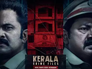 Kerala Crime Files Movie Review