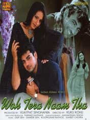 Woh Tera Naam Tha 2004 Hindi Movie Watch Online