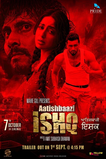 Aatishbaazi Ishq (2016) Worldfree4u - Watch Online Full Movie Free Download 450MB 480P HDRip Punjabi Movie