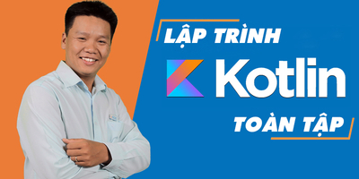 Lập trình Kotlin toàn tập