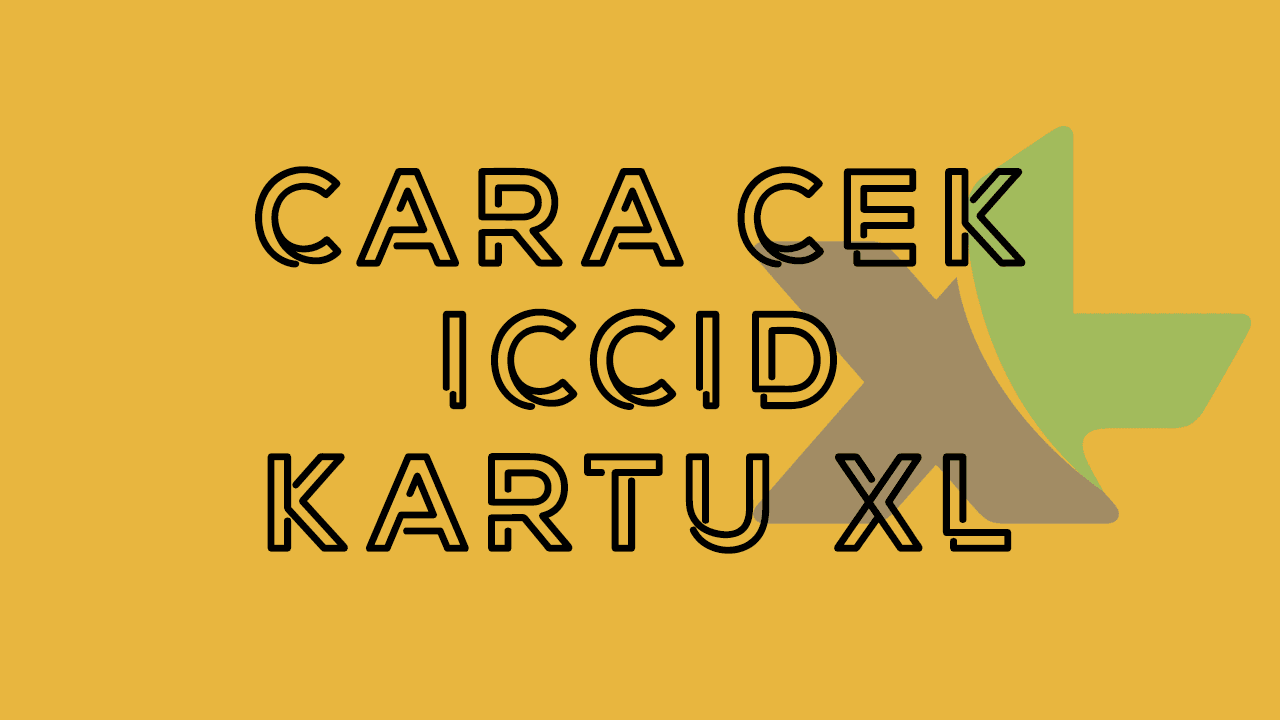 Cek ICCID XL