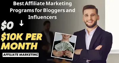 Maximizing Your Earnings A Guide to the Best Affiliate Marketing Programs for Bloggers and Influencers