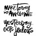 Monday Motivation // Welcome to the most important week of your life