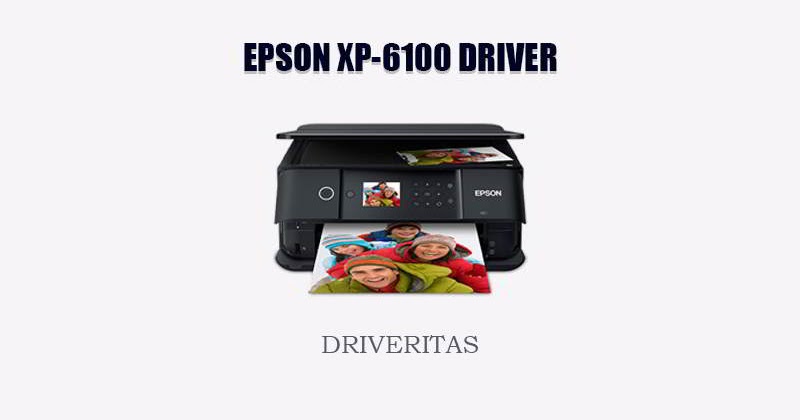 Epson XP-6100 Driver, Software Download (Mac & Windows) - Epson Drivers