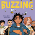 Middle Grade Monday: Buzzing written by Samuel Sattin and illustrated
by Rye Hickman.