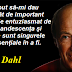 Gândul zilei: 23 noiembrie - Roald Dahl