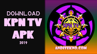 KPN TV APK, Aplikasi Nonton TV Gratis Terbaru 2019