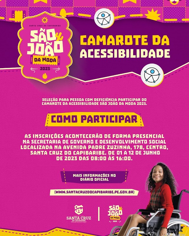 São João da Moda: Abertas as inscrições para o Camarote da Acessibilidade
