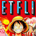 ‘One Piece’ llega a Netflix