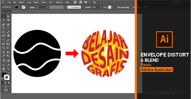 Cara Menggunakan Envelope Distort dan Blend di Adobe Ilustrator