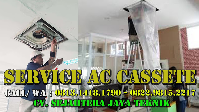 SERVICE AC CASSETE JAKARTA BARAT