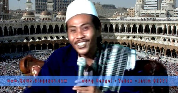 QOMS-SEGER-HANA TUBAN: KH ANWAR ZAHID BOJONEGORO - (2012 