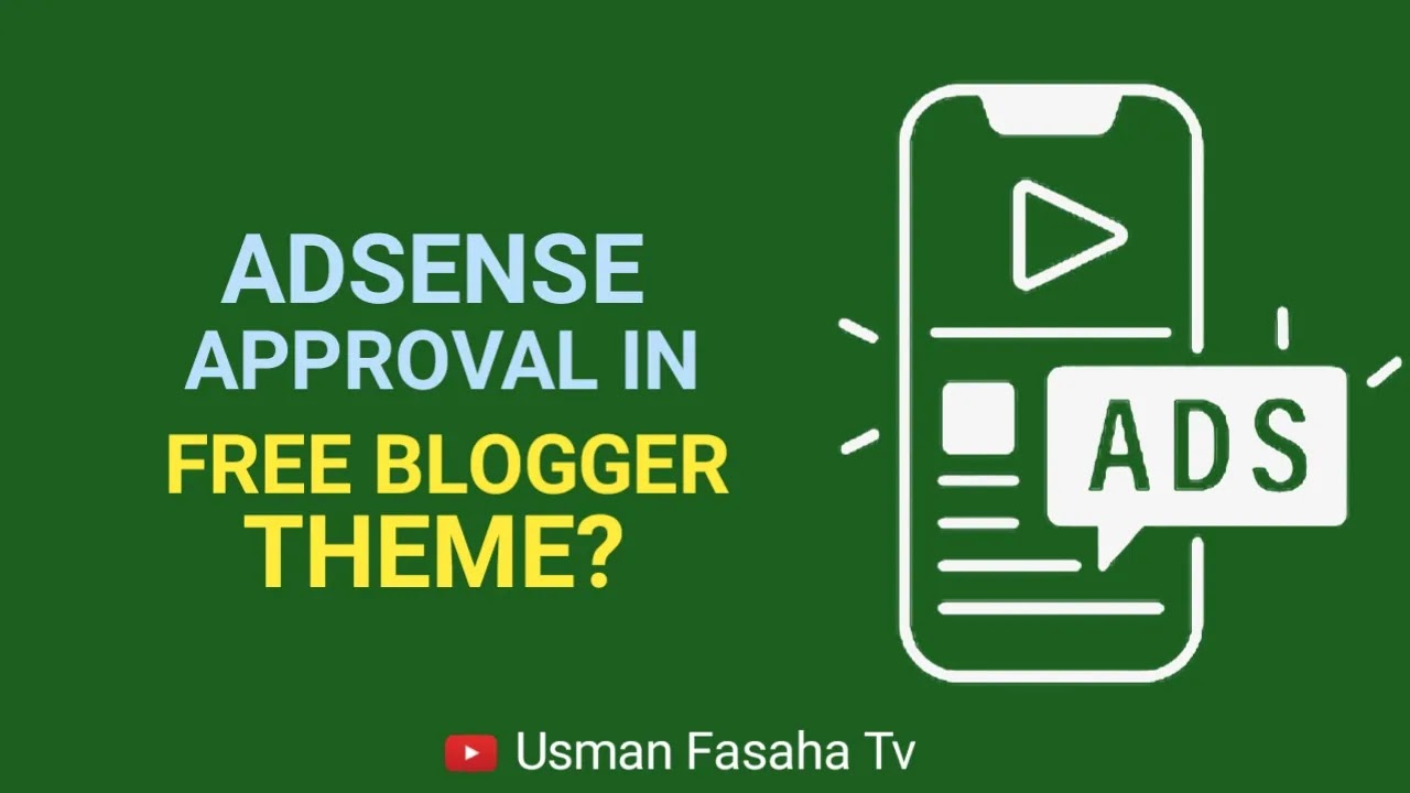 AdSense Approval In Free Blogger Thame?