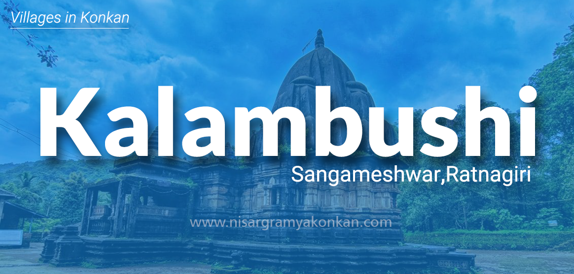 Kalambushi Sangmeshwar Ratnagiri